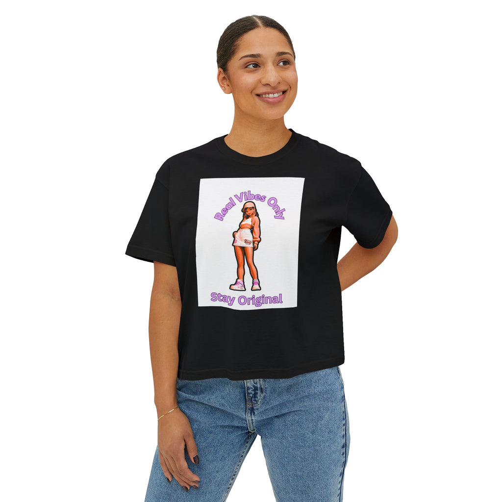 Boxy Tee — 'Real Vibes Only, Stay Original' Graphic Cropped T-Shirt
