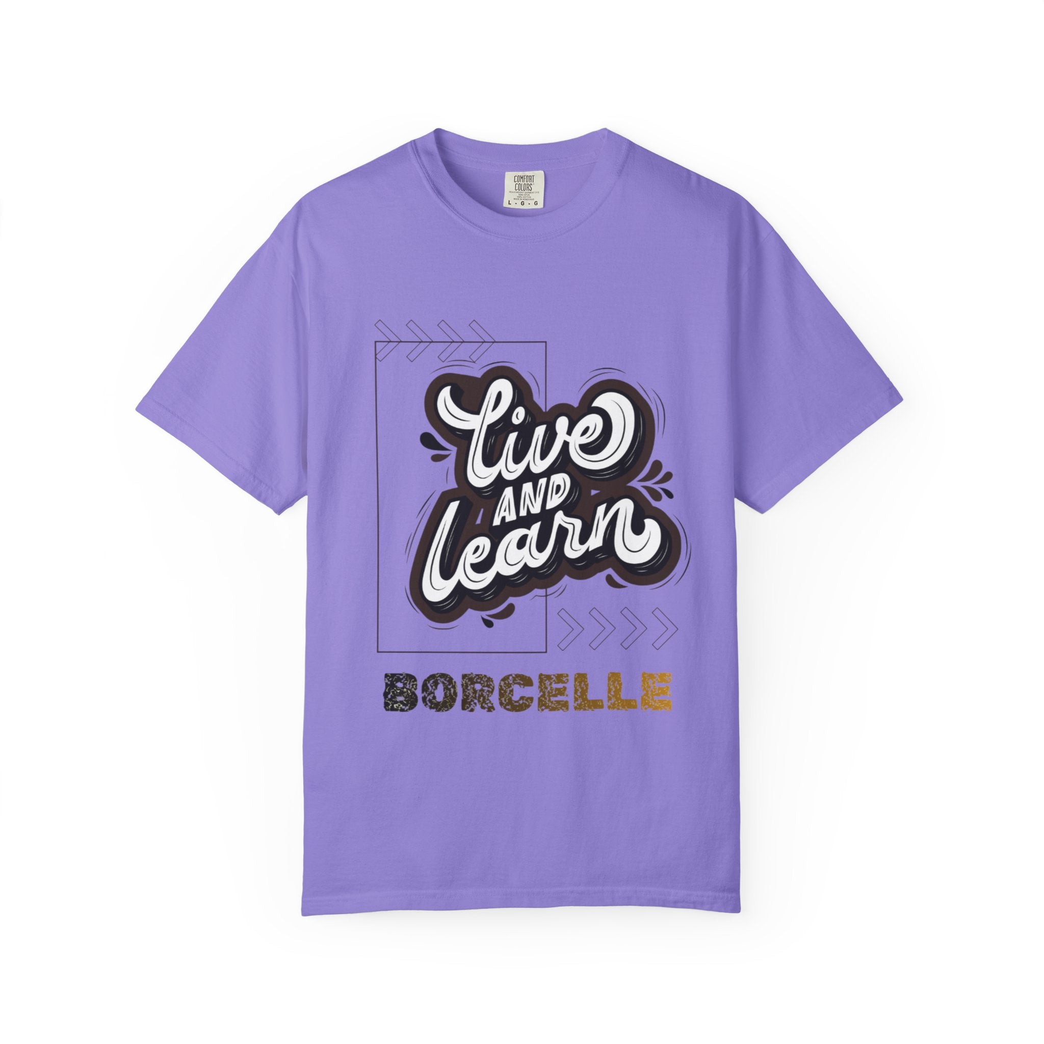 Live and Learn Graphic T-Shirt — "Live and Learn" Motivational Tee