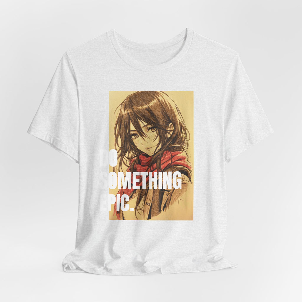 Anime Girl Portrait Tee — "Do Something Epic" Graphic T-Shirt